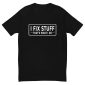i fix stuff t shirt