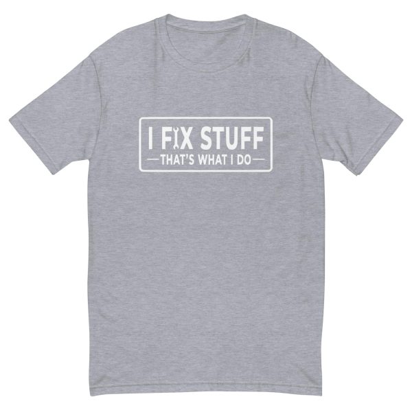 mens-fitted-t-shirt-heather-grey-front-69c834cabd711.jpg i fix stuff t shirt