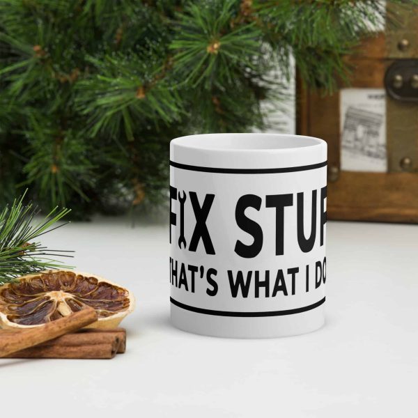 white-glossy-mug-white-11-oz-front-view-69c8315c2f8eb.jpg i fix stuff mug