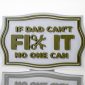 If Dad Cant Fix it No One Can-2