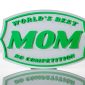 Worlds Best Mom No Competition-4