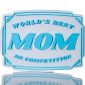 Worlds Best Mom No Competition V2